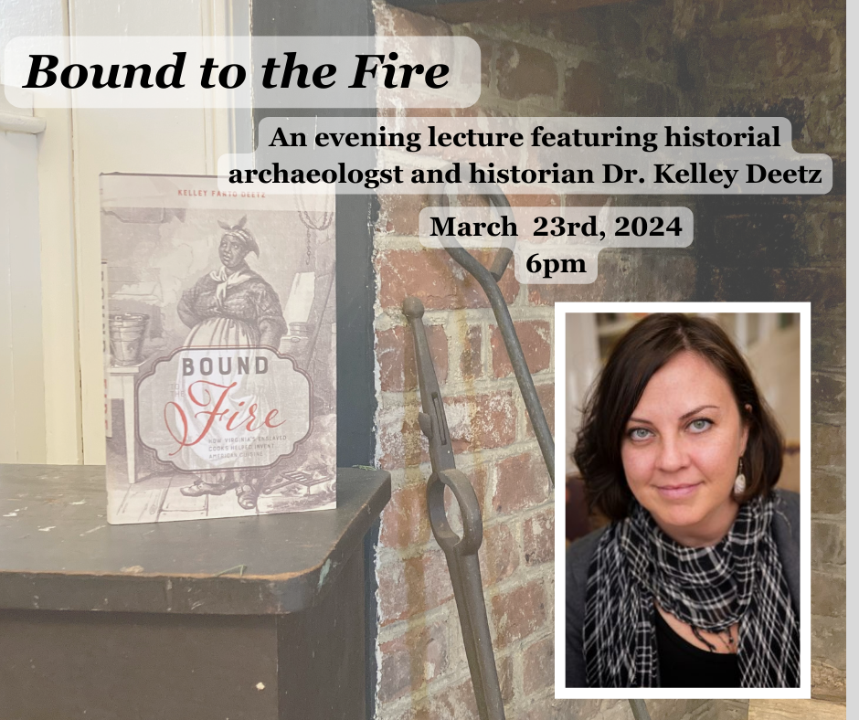 "Bound to the Fire" with Dr. Kelley Deetz